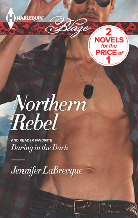 Title details for Northern Rebel: Daring in the Dark by Jennifer LaBrecque - Available